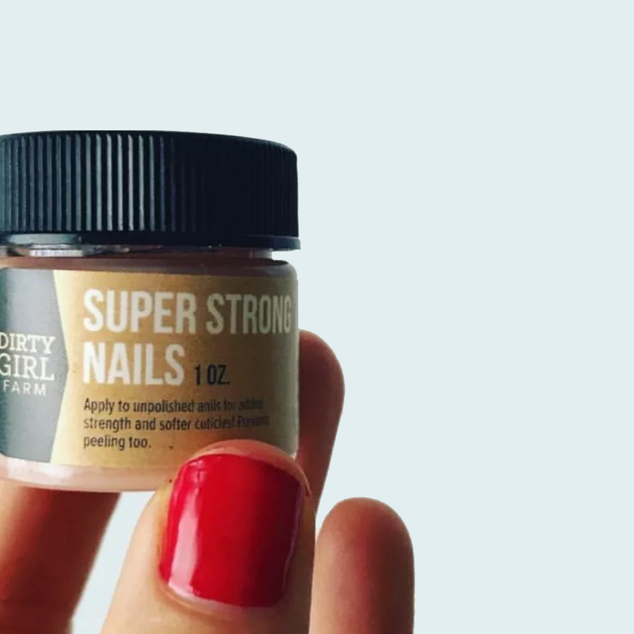 Dirty Girl Farm Super Strong Nails